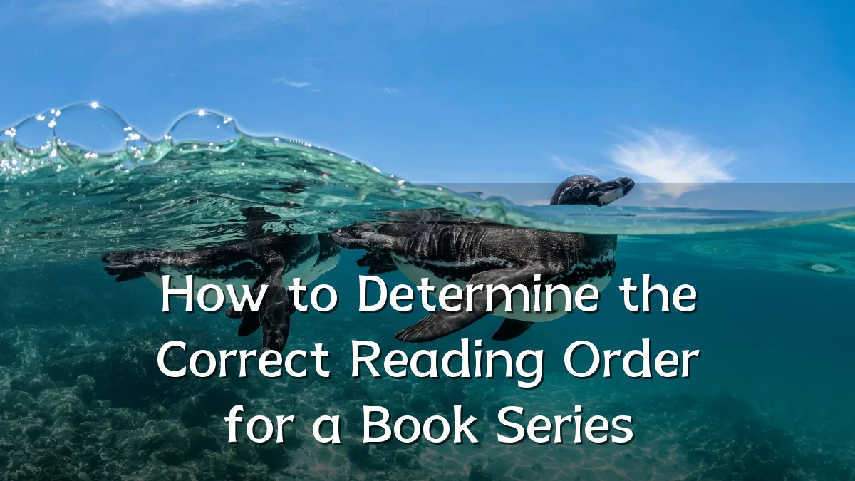 How to Determine the Correct Reading Order for a Book Series